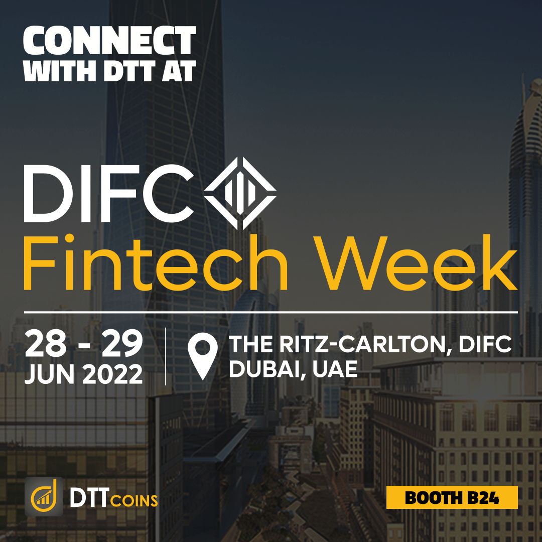 Connect with DTTcoins at DIFC Fintech Week